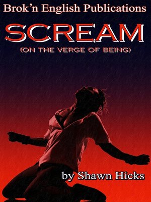 cover image of Scream vol 2(On the Verge of Being)